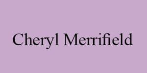 Cheryl Merrifield Cheryl Merrifield