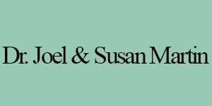 Dr. Joel and Susan Martin Dr. Joel and Susan Martin